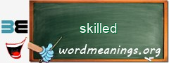 WordMeaning blackboard for skilled